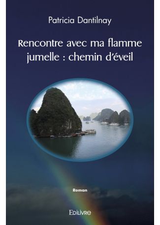 Rencontre avec ma flamme jumelle : chemin d'éveil