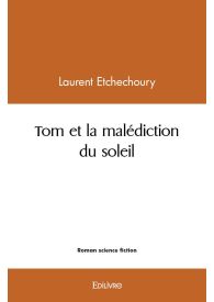 Tom et la malédiction du soleil