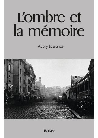 L'ombre et la mémoire