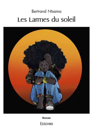 Les Larmes du soleil