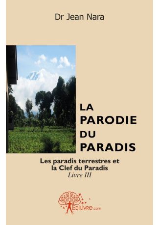 La Parodie du Paradis - Tome 3