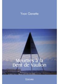 Meurtres à la Dent de Vaulion