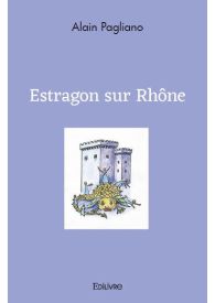 Estragon sur Rhône