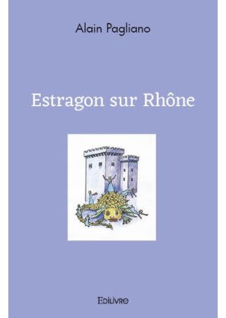 Estragon sur Rhône