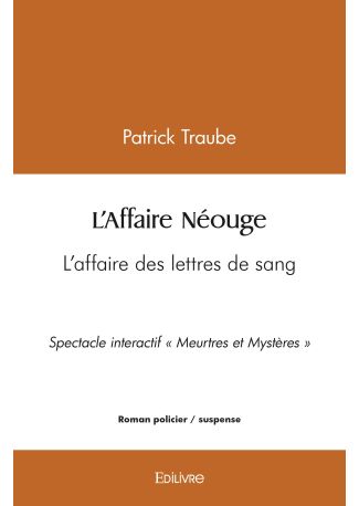 L'Affaire Néouge