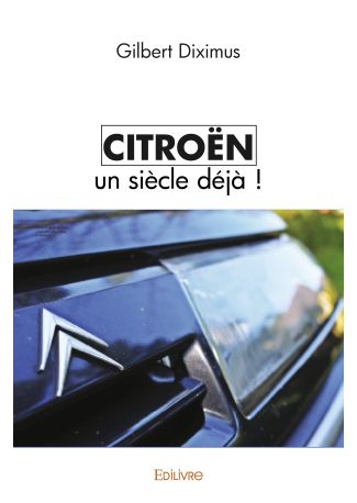 Citroën un siècle déjà