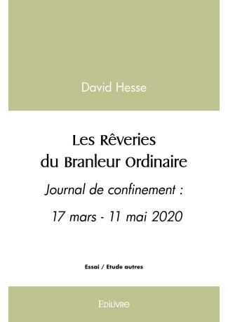 Les Rêveries du Branleur Ordinaire