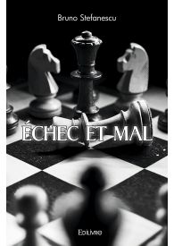 Échec et Mal