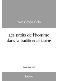 Les Droits de l'homme dans la tradition africaine