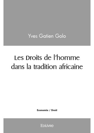 Les Droits de l'homme dans la tradition africaine