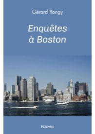 Enquêtes à Boston