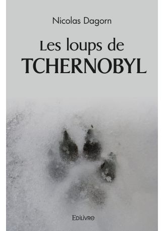 Les loups de Tchernobyl