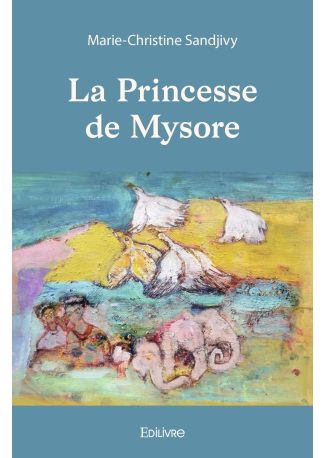 La Princesse de Mysore