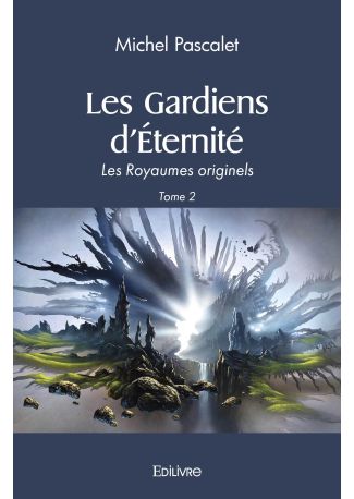 Les Gardiens d’Éternité