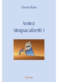 Votez Strapacalzetti !