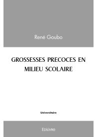 Grossesses précoces en milieu scolaire