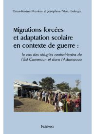 Migrations forcées et adaptation scolaire en contexte de guerre