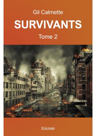 Survivants – Tome 2