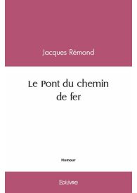 Le Pont du chemin de fer