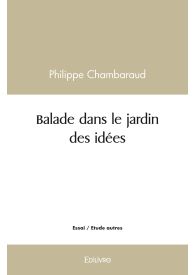 Balade dans le jardin des idées