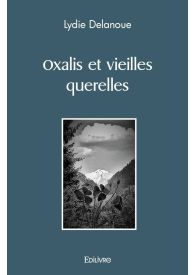 Oxalis et vieilles querelles