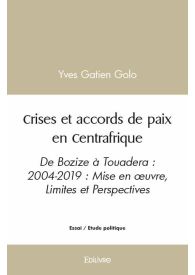 Crises et accords de paix en Centrafrique