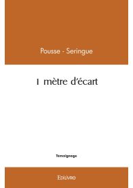 1 mètre d'écart