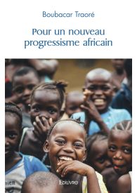 Pour un nouveau progressisme africain