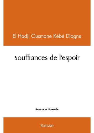Souffrances de l'espoir