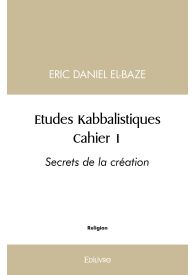 Études Kabbalistiques - Tome 1