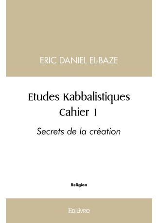 Études Kabbalistiques - Tome 1