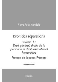 Droit des réparations - Tome 1