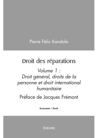 Droit des réparations - Tome 1