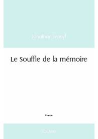 Le Souffle de la mémoire