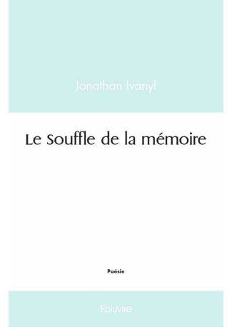 Le Souffle de la mémoire