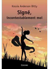 Signé, incontestablement moi