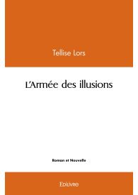 L'Armée des illusions