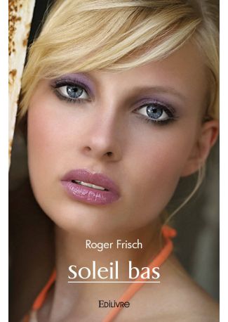 Soleil bas