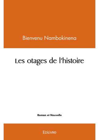 Les Otages de l'Histoire