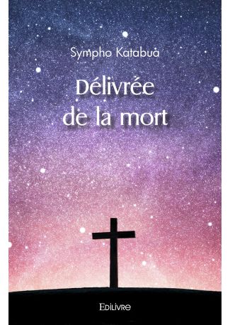 Délivrée de la mort