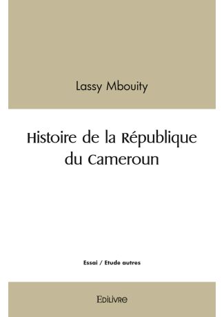 Histoire de la République du Cameroun