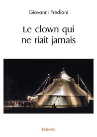 Le clown qui ne riait jamais