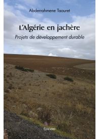 L'Algérie en jachère