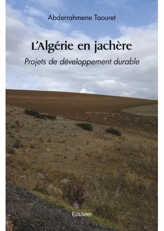 L'Algérie en jachère