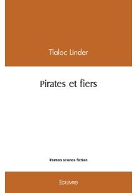 Pirates et fiers