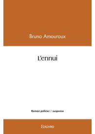 L'ennui