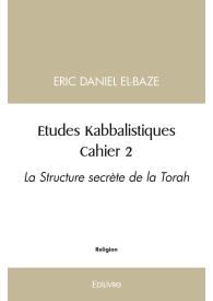 Etudes Kabbalistiques : Cahier 2