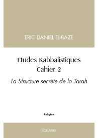 Études Kabbalistiques - Tome 2