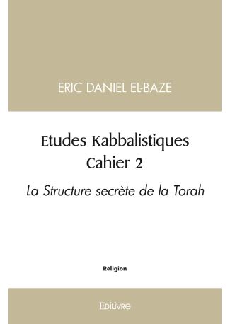 Études Kabbalistiques - Tome 2