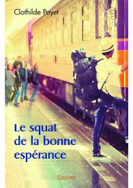 Le squat de la bonne espérance